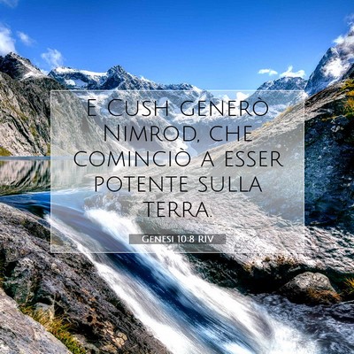 Genesi 10:8 Versetto della Bibbia Spiegato