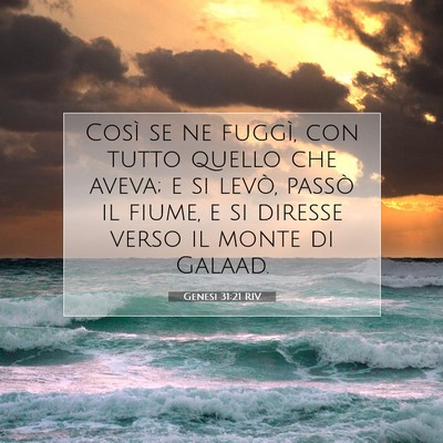 Genesi 31:21 RIV Immagine del Versetto della Bibbia