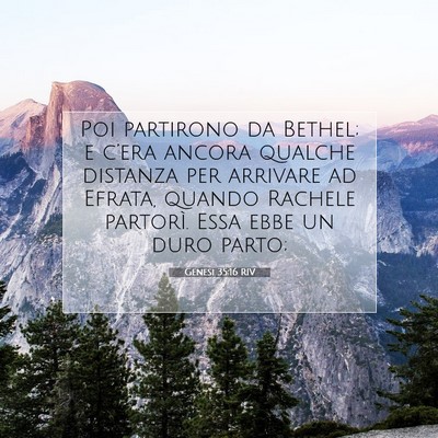 Genesi 35:16 RIV Immagine del Versetto della Bibbia