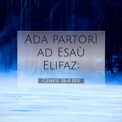 Genesi 36:4 Versetto della Bibbia Spiegato