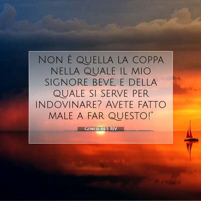 Genesi 44:5 RIV Immagine del Versetto della Bibbia