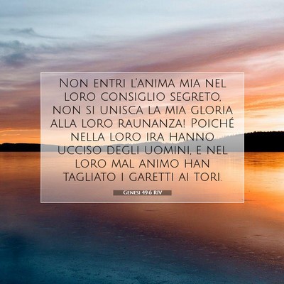 Genesi 49:6 RIV Immagine del Versetto della Bibbia