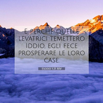 Esodo 1:21 Versetto della Bibbia Spiegato