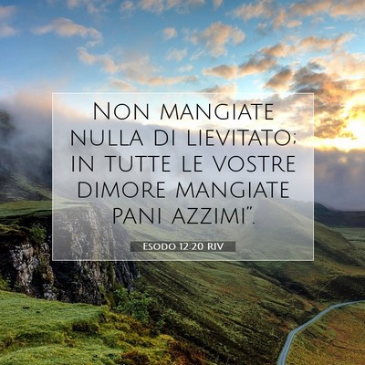 Esodo 12:20 Versetto della Bibbia Spiegato