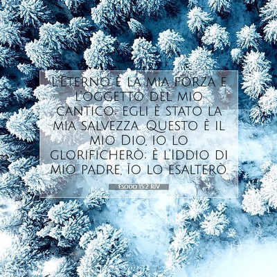 Esodo 15:2 RIV Immagine del Versetto della Bibbia