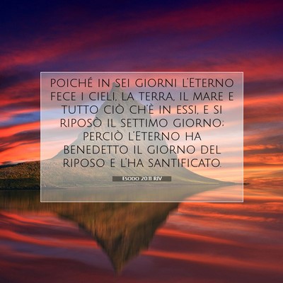 Esodo 20:11 RIV Immagine del Versetto della Bibbia