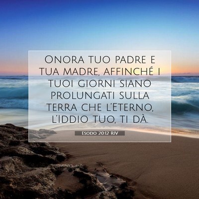 Esodo 20:12 RIV Immagine del Versetto della Bibbia