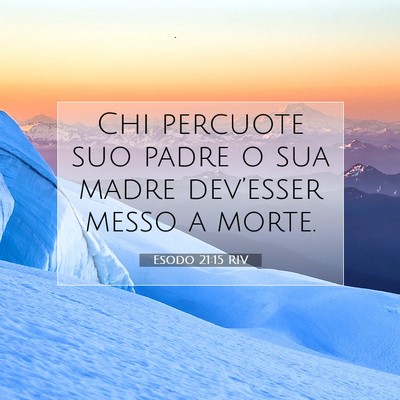 Esodo 21:15 Versetto della Bibbia Spiegato