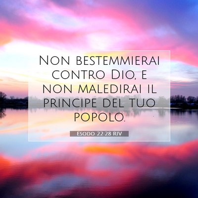 Esodo 22:28 RIV Immagine del Versetto della Bibbia