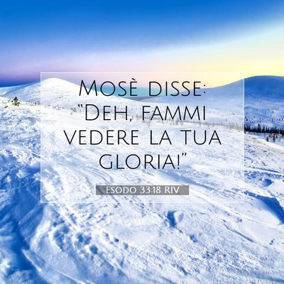 Esodo 33:18 RIV Immagine del Versetto della Bibbia