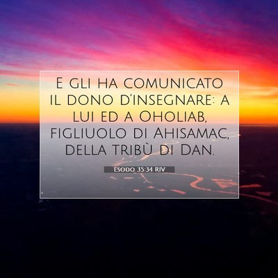 Esodo 35:34 Versetto della Bibbia Spiegato