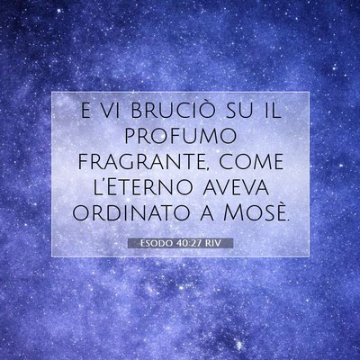 Esodo 40:27 RIV Immagine del Versetto della Bibbia