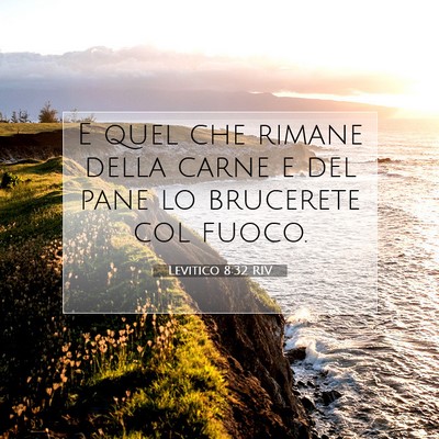 Levitico 8:32 Versetto della Bibbia Spiegato