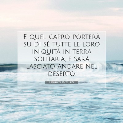 Levitico 16:22 Versetto della Bibbia Spiegato