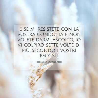 Levitico 26:21 RIV Immagine del Versetto della Bibbia