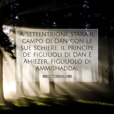 Numeri 2:25 RIV Immagine del Versetto della Bibbia