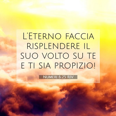 Numeri 6:25 Versetto della Bibbia Spiegato