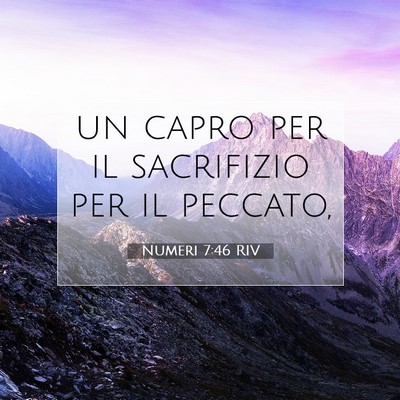 Numeri 7:46 Versetto della Bibbia Spiegato