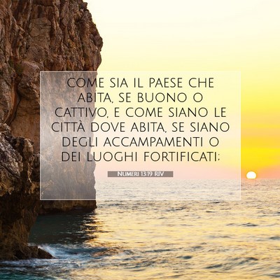 Numeri 13:19 Versetto della Bibbia Spiegato
