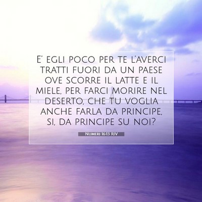 Numeri 16:13 Versetto della Bibbia Spiegato