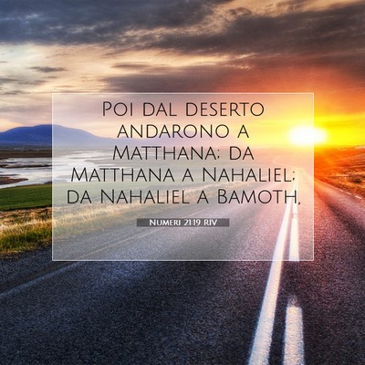 Numeri 21:19 Versetto della Bibbia Spiegato