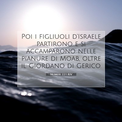 Numeri 22:1 RIV Immagine del Versetto della Bibbia