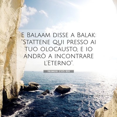 Numeri 23:15 RIV Immagine del Versetto della Bibbia