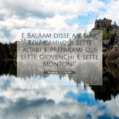 Numeri 23:29 RIV Immagine del Versetto della Bibbia