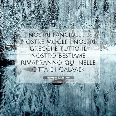 Numeri 32:26 Versetto della Bibbia Spiegato