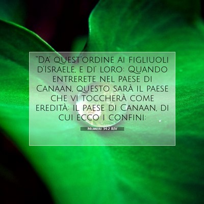 Numeri 34:2 RIV Immagine del Versetto della Bibbia