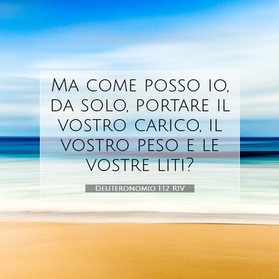 Deuteronomio 1:12 Versetto della Bibbia Spiegato