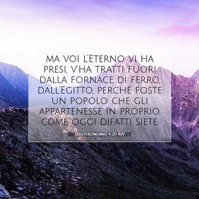 Deuteronomio 4:20 RIV Immagine del Versetto della Bibbia
