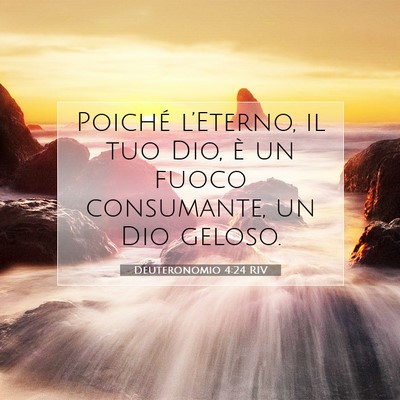 Deuteronomio 4:24 Versetto della Bibbia Spiegato