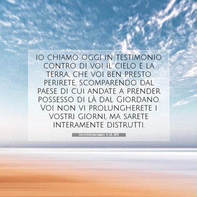 Deuteronomio 4:26 RIV Immagine del Versetto della Bibbia