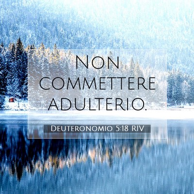 Deuteronomio 5:18 Versetto della Bibbia Spiegato