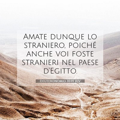 Deuteronomio 10:19 Versetto della Bibbia Spiegato