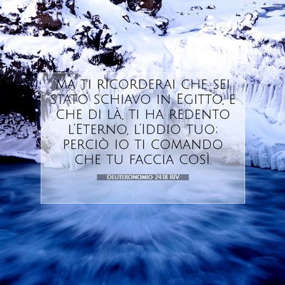 Deuteronomio 24:18 RIV Immagine del Versetto della Bibbia