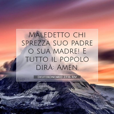 Deuteronomio 27:16 RIV Immagine del Versetto della Bibbia