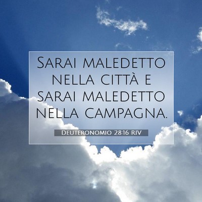 Deuteronomio 28:16 Versetto della Bibbia Spiegato