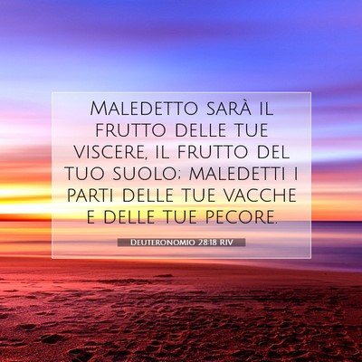 Deuteronomio 28:18 Versetto della Bibbia Spiegato