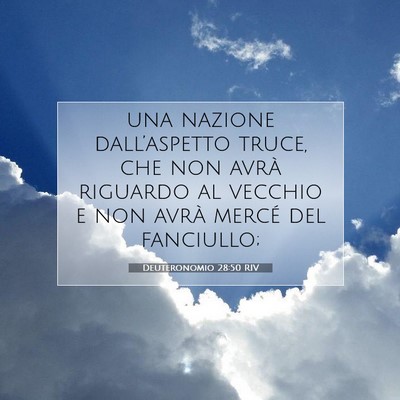 Deuteronomio 28:50 RIV Immagine del Versetto della Bibbia