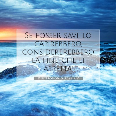 Deuteronomio 32:29 RIV Immagine del Versetto della Bibbia