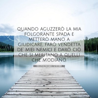 Deuteronomio 32:41 RIV Immagine del Versetto della Bibbia