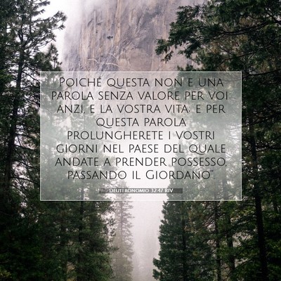 Deuteronomio 32:47 Versetto della Bibbia Spiegato