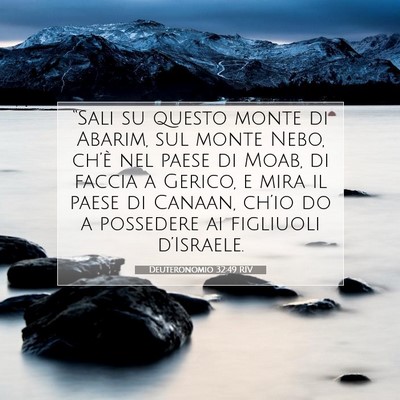 Deuteronomio 32:49 RIV Immagine del Versetto della Bibbia