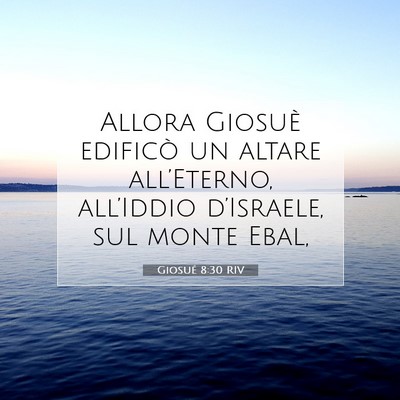 Giosué 8:30 Versetto della Bibbia Spiegato