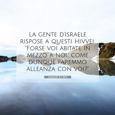 Giosué 9:7 Versetto della Bibbia Spiegato