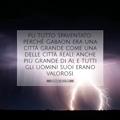 Giosué 10:2 Versetto della Bibbia Spiegato