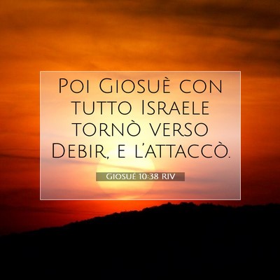 Giosué 10:38 Versetto della Bibbia Spiegato