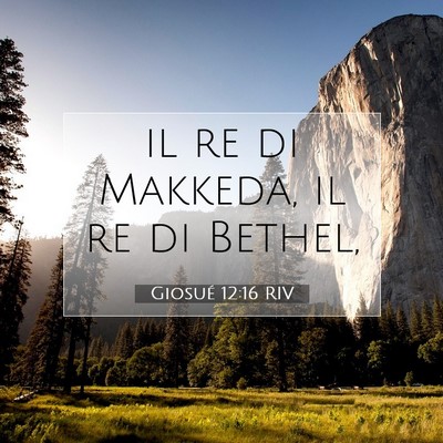 Giosué 12:16 Versetto della Bibbia Spiegato
